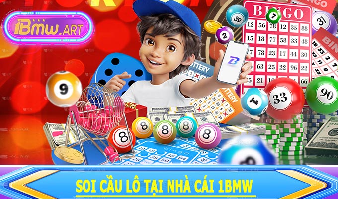 Soi Cầu Lô tại Nhà Cái 1BMW